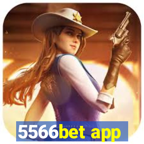 5566bet app